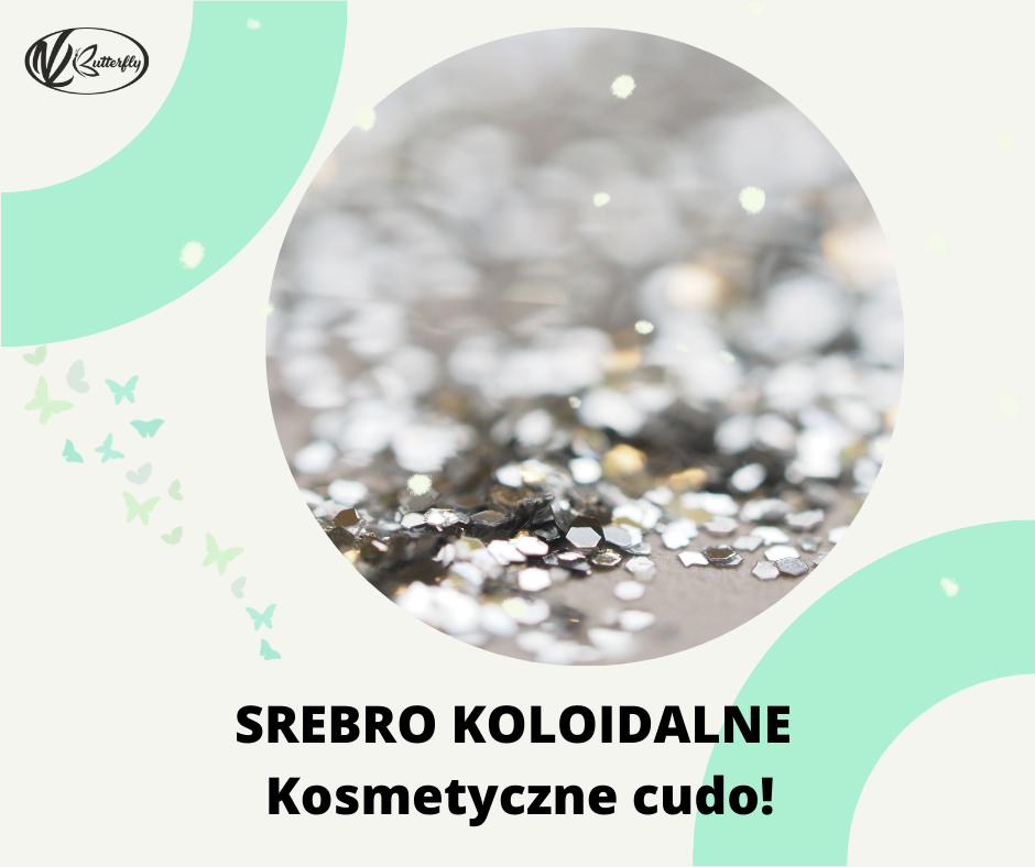Read more about the article Srebro koloidalne – kosmetyczne cudo!
